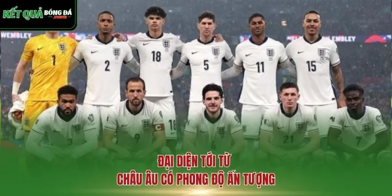 Đại diện tới từ châu Âu có phong độ ấn tượng