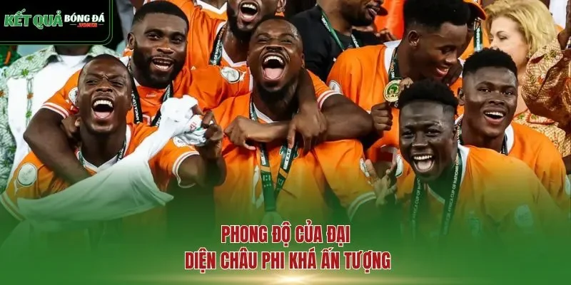 Phong độ của đại diện châu Phi khá ấn tượng