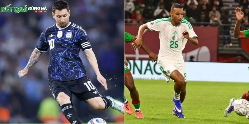 Soi kèo Argentina & Angiêri sẽ là trận đấu hấp dẫn