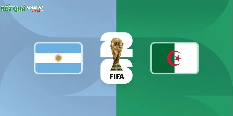 Soi kèo Argentina & Angiêri