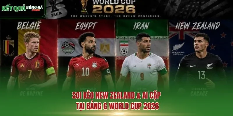 soi kèo New Zealand & Ai Cập